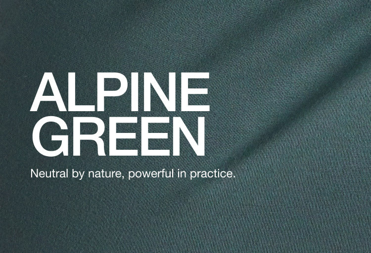 Image of Alpine Green fabric with text, "Alpine Green: Neutral by nature, powerful in practive."