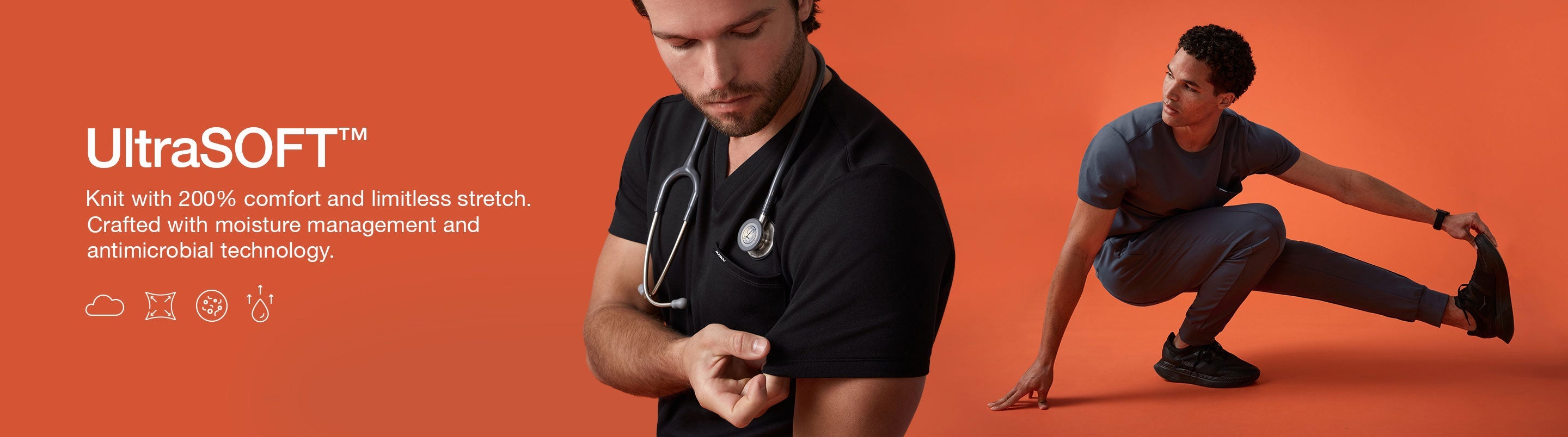 ULTRAsoft: Knit with 200% comfort and limitless stretch. Crafted with moisture management and antimicrobial technology.